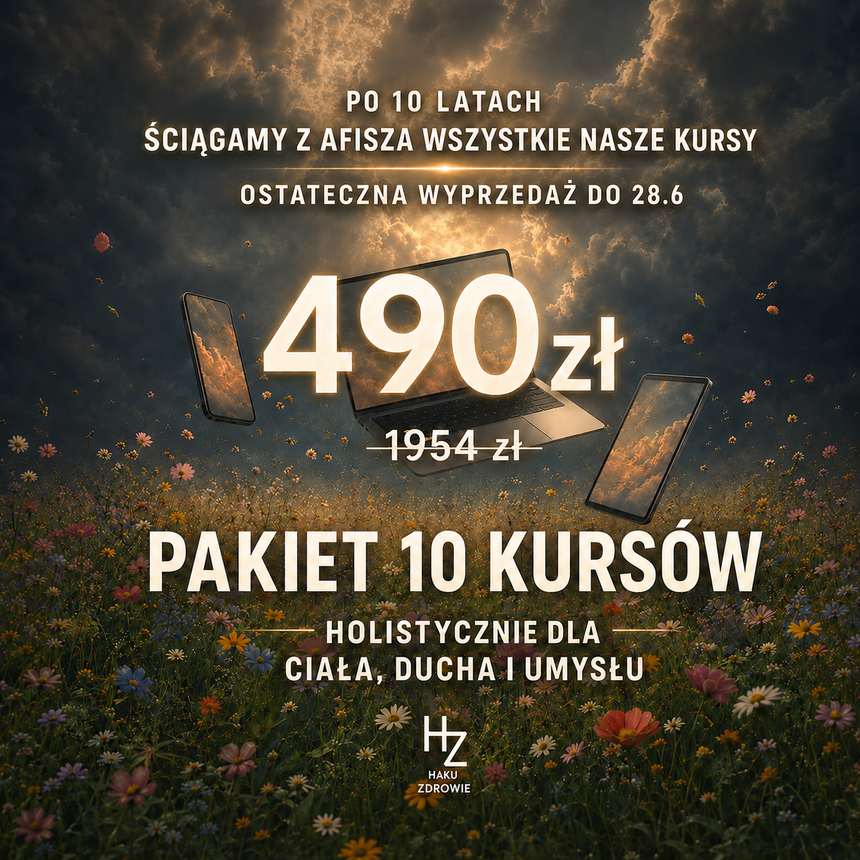 PAKIET 10 KURSÓW - HOLISTYCZNIE DLA CIAŁA, DUCHA I UMYSŁU